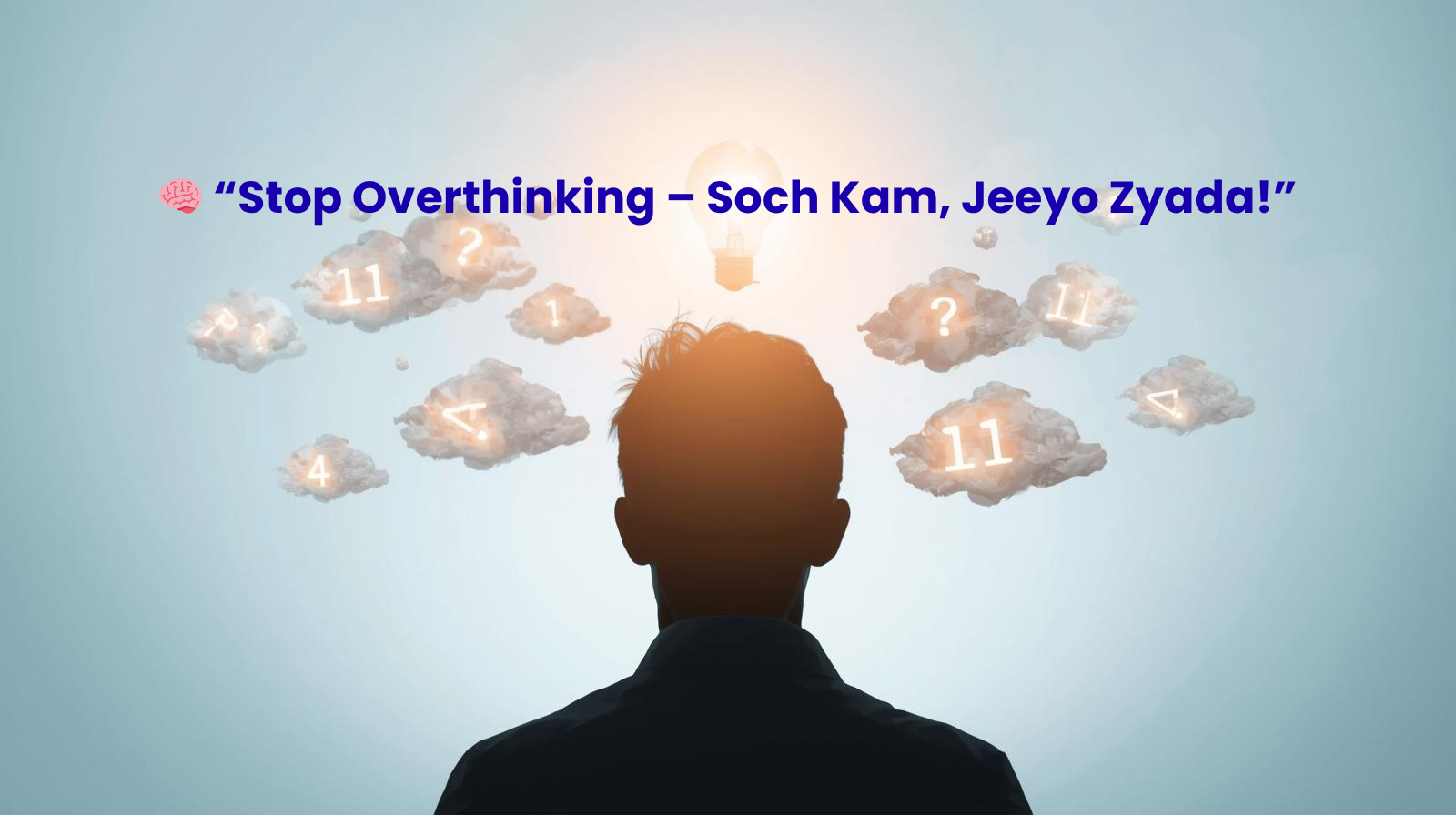 “Overthinking se chutkaara paane ke tarike – Hindi mental health blog”